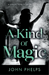 A Kind Of Magic
