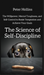 The Science of Self-Discipline
