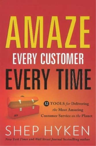 Amaze Every Customer Every Time