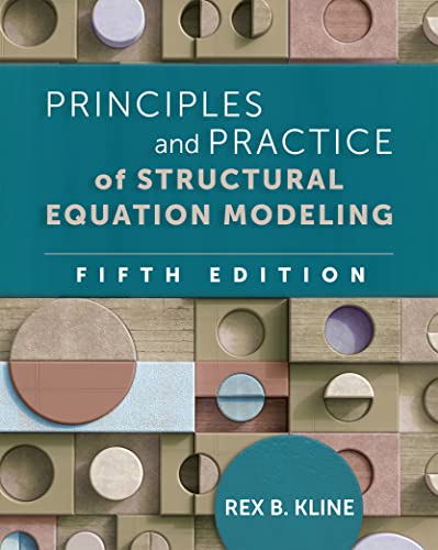 Principles & Practice Of Structural Equa