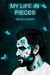 My Life In Pieces