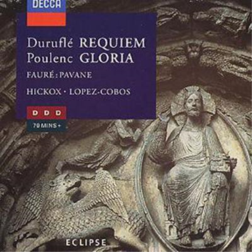 Durufle : Requiem / Poulenc : Gloria  -  Hickox / Lopez-Cobos