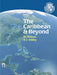 The Caribbean And Beyond