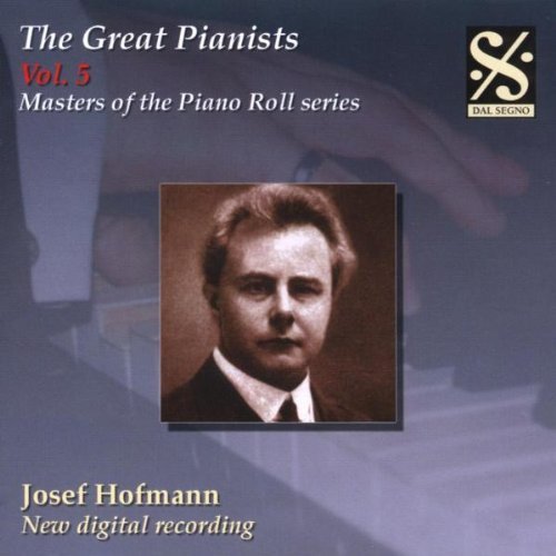 The Great Pianists: Masters of the Piano Roll - Volume 5