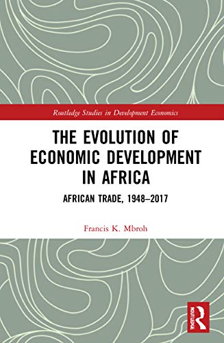 The Evolution Of Economic Development In