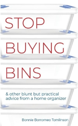 Stop Buying Bins