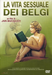 Vita Sessuale Dei Belgi (La) - (Italian Import)