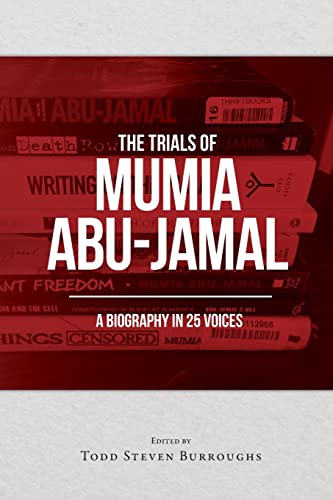 The Trials of Mumia Abu-Jamal