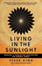 Living in the Sunlight
