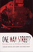 One Way Street