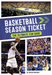Basketball Season Ticket
