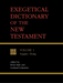 Exegetical Dictionary of the New Testament