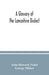 A glossary of the Lancashire dialect
