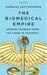 The Biomedical Empire
