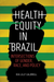 Health Equity in Brazil