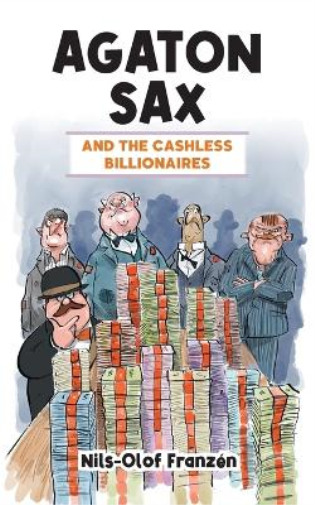 Agaton Sax and the Cashless Billionaires
