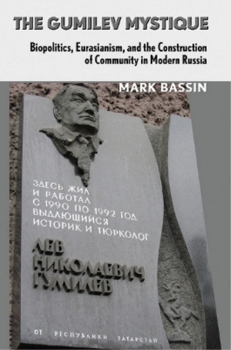 The Gumilev Mystique
