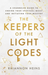 The Keepers Of The Light Codes