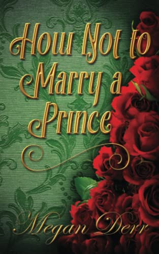 How Not to Marry a Prince