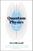 Knowledge in a Nutshell: Quantum Physics