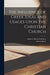 The Influence of Greek Ideas and Usages Upon the Christian Church