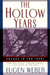 The Hollow Years