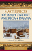 Masterpieces of 20th-Century American Drama