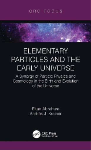 Elementary Particles and the Early Universe