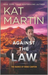 Against the Law