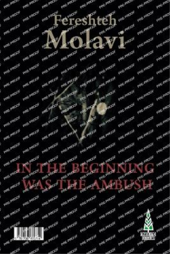 In the Beginning Was the Ambush
