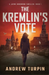 The Kremlin's Vote