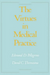 The Virtues in Medical Practice