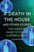 A Death in the House