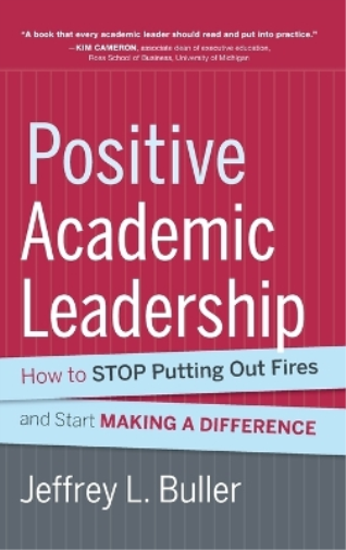 Positive Academic Leadership