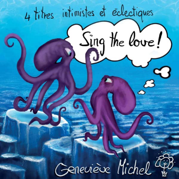 Chante L’amour - 4 Titres Intimistes et Eclectiques