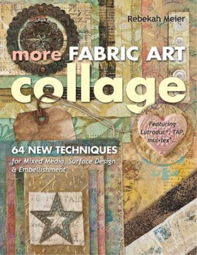 More Fabric Art Collage
