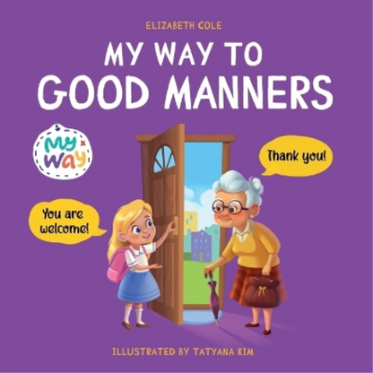 My Way to Good Manners