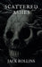 Scattered Ashes