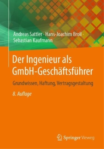 Der Ingenieur als GmbH-Geschäftsführer