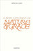 A Brief Catechesis on Nature and Grace