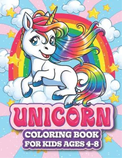 Unicorn Coloring Book For Kids Ages 4-8