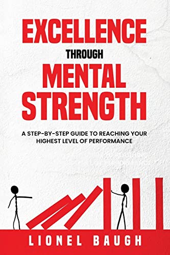 Excellence through Mental Strength