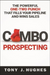 a Combo Prospecting