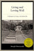 Living and Loving Well
