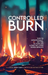 Controlled Burn