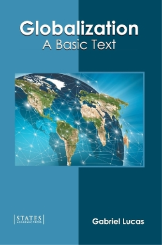 Globalization: A Basic Text