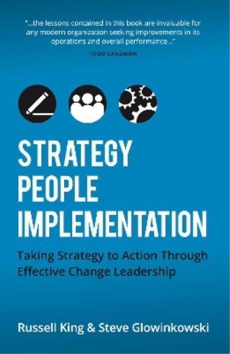 Strategy, People, Implementation