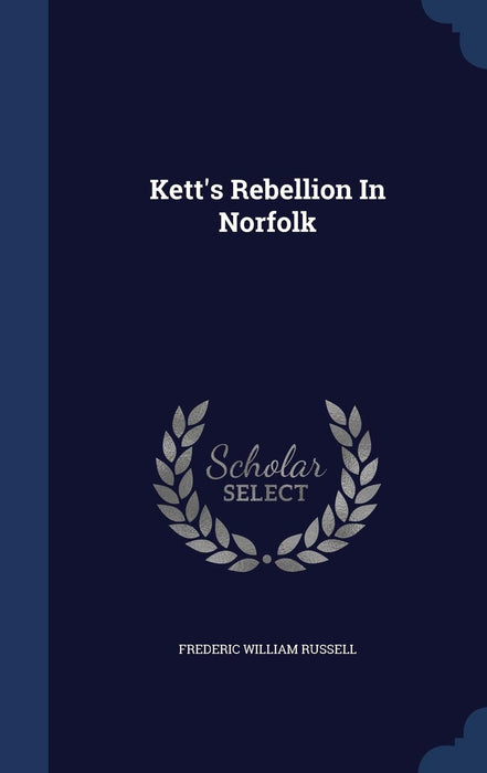 Kett's Rebellion In Norfolk