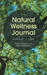 The Natural Wellness Journal