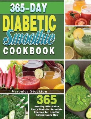 365-Day Diabetic Smoothie Cookbook
